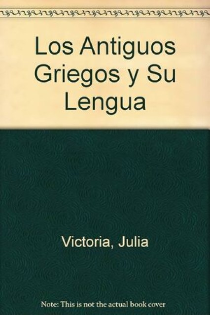 ANTIGUOS-GRIEGOS-SU-LENGUA,-9507863079