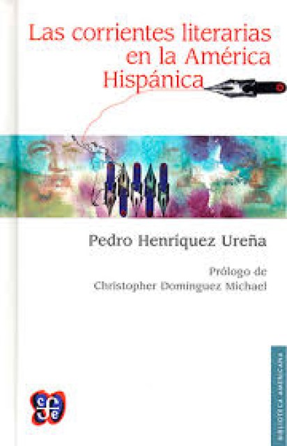 LAS-CORRIENTES-LITERARIASN-AMeRICA-HISPaNICA-9786071621160