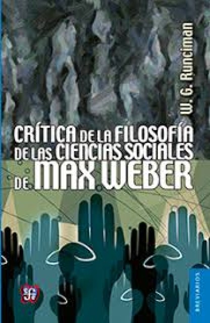 CRiTICA-FILOSOFiAS-CIENCIAS-SOCIALES-MAX-WEBER-9786071621726