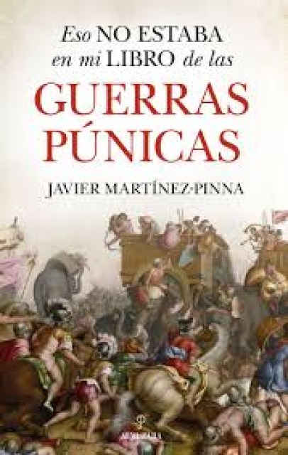 ESO-NOSTABAN-MI-LIBROS-GUERRAS-PuNICAS-9788411318341