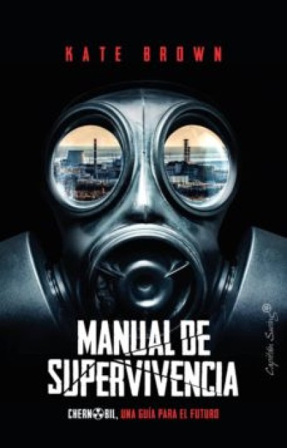 MANUAL-SUPERVIVENCIA-CHERNOBIL-9788412064551