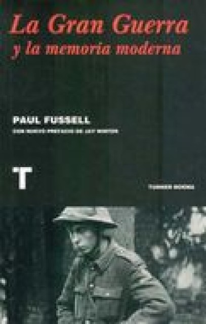 LA-GRAN-GUERRA-MEMORIA-MODERNA-9788416354122