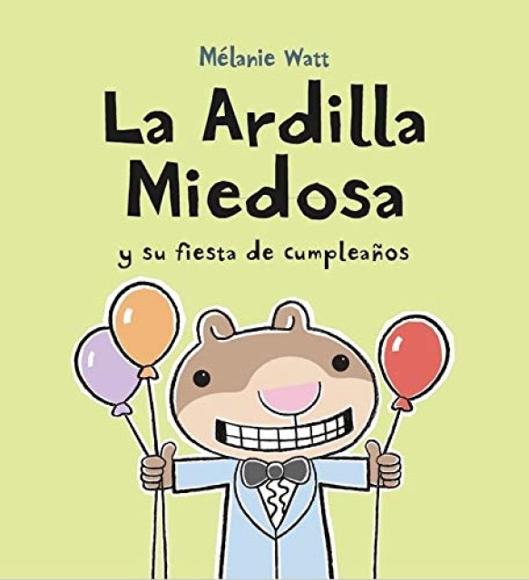ARDILLA-MIEDOSA-SU-FIESTA-CUMPLEAÑ-9788417563189