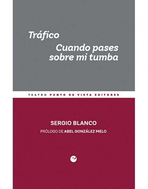 TRAFICO-CUANDO-PASES-SOBRE-MI-TUMBA-9788418322136