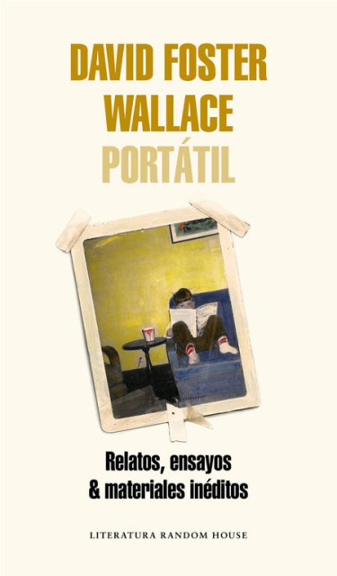 DAVID-FOSTER-WALLACE-PORTaTIL-9788439731832