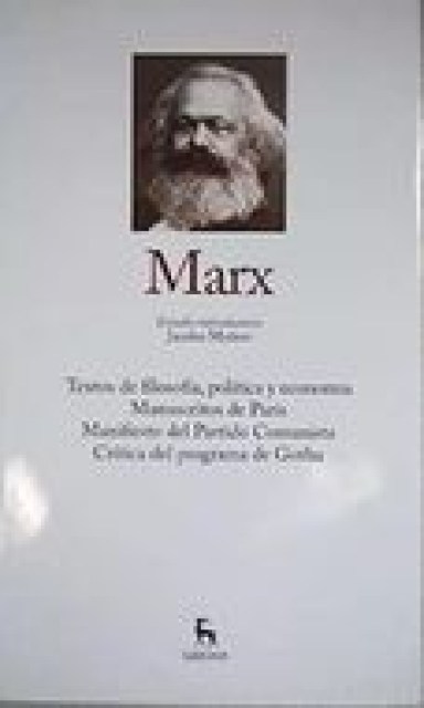 MARX-Textos-Filosofia-Manuscritos-Manifiesto-Critica-al-prog-Gotha-9788447377602