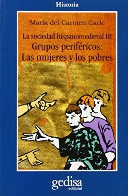 SOCIEDAD-HISPANO-MEDIEVAL-III,-GRUPOS-PERIFERICOS-9788474328981