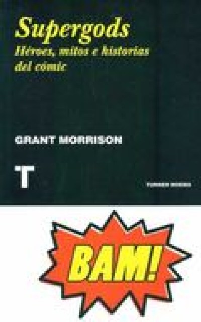 SUPERGODS-HeROES,-MITOS-HISTORIASL-CoMIC-9788475067865