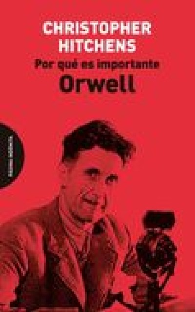 POR-QUES-IMPORTANTE-ORWELL-9788494481604