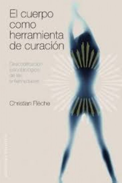 CUERPO-COMO-HERRAMIENTA-CURACION,L-9788497775601