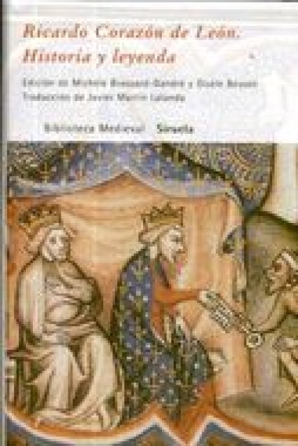 Ricardo-corazon-Leon-Historia-leyenda-9788498411201