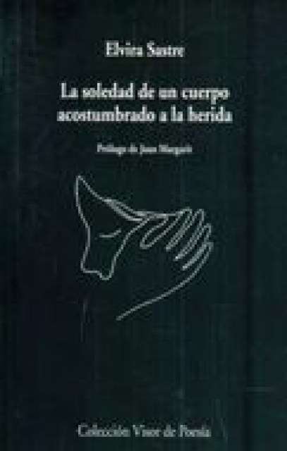 SOLEDAD-CUERPO-ACOSTUMBRADO-A-HERIDA,-9788498959741