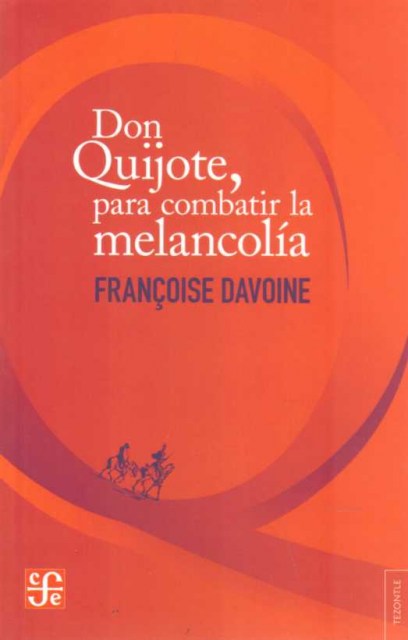 DON-QUIJOTE-PARA-COMBATIR-MELANCOLiA-9789505579365
