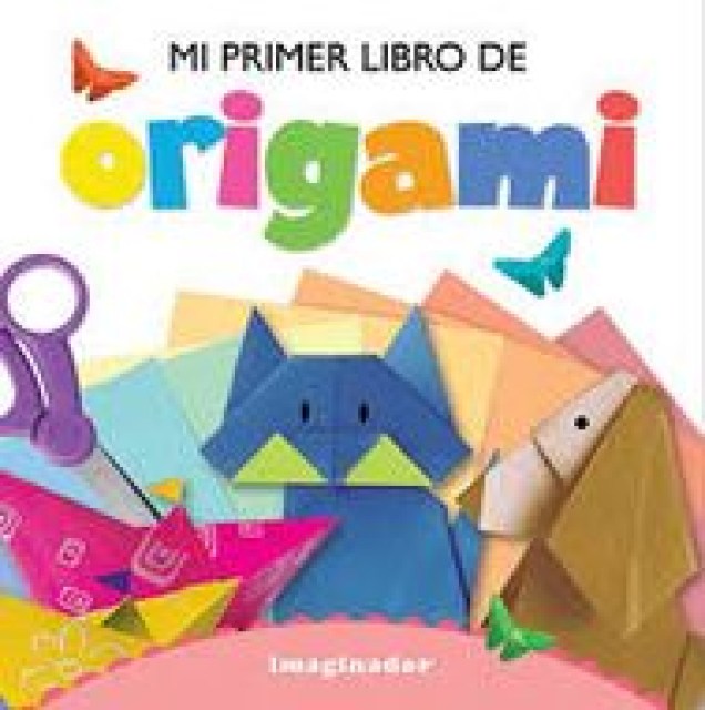 ORIGAMI,-MI-PRIMER-LIBRO-9789507688614