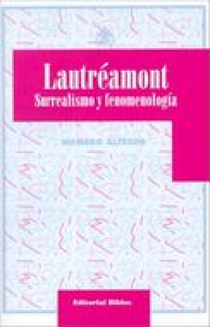 LAUTREAMONT-SURREALISMO-FENOMENOLOGIA-9789507861192