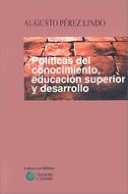 Politicaslocimiento,ducacion-superiorsarrollo-9789507861925