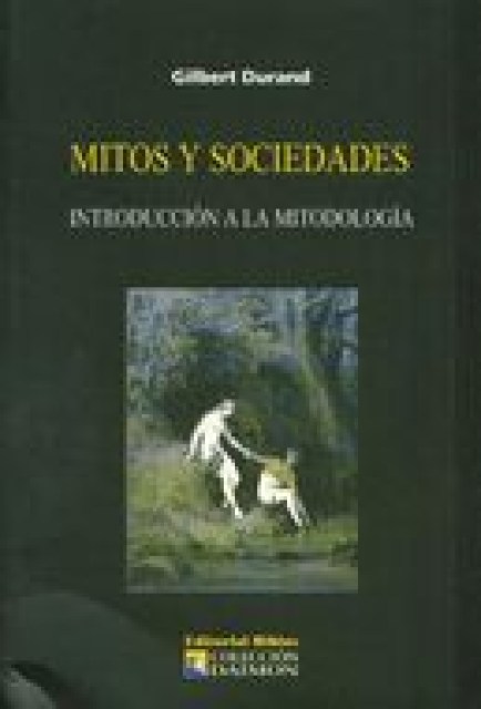 MITOS-SOCIEDADES-INTRODUCCIoN-A-MITODOLOGiA-9789507863981