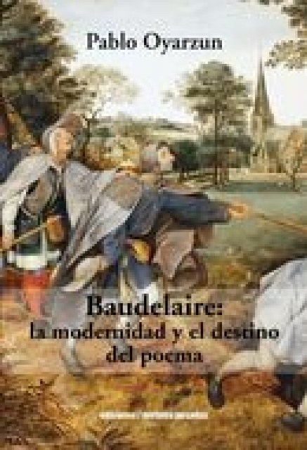 BAUDELAIRE-La-Modernidadlstinol-poema-9789568415877