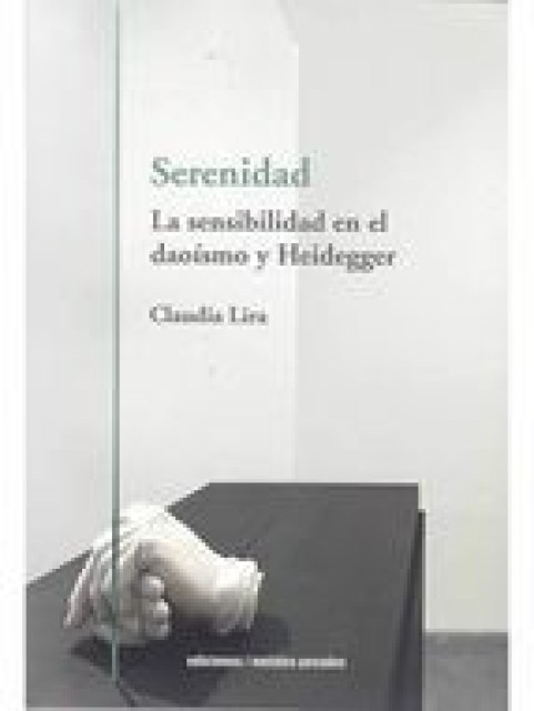 SERENIDAD-La-Sensibilidadnl-daoismo-Heidegger-9789569843983