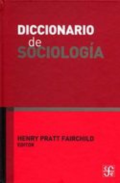 DICCIONARIO-SOCIOLOGiA-9789681653934