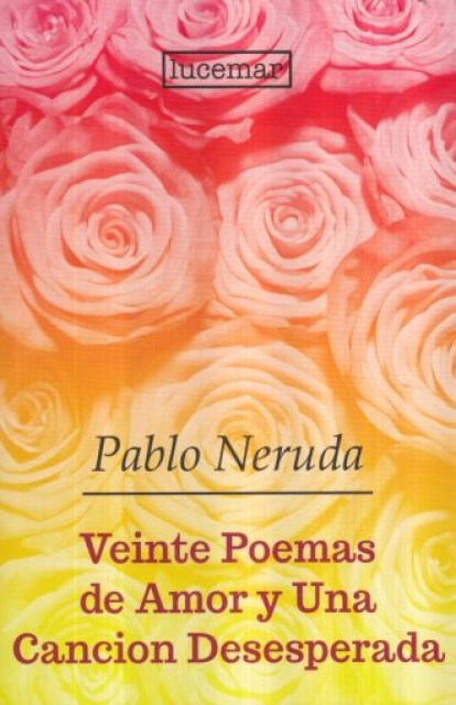 VEINTE-POEMAS-AMORA-CANCIoNSESPERADA-9789807716048