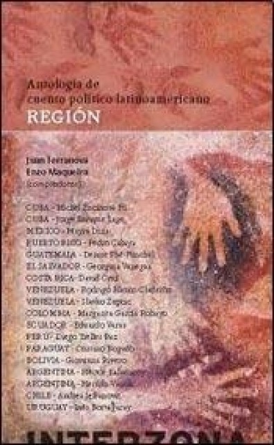 REGIoN-ANTOLOGiAL-CUENTO-POLiTICOTINOAMERICANO-9789871180721