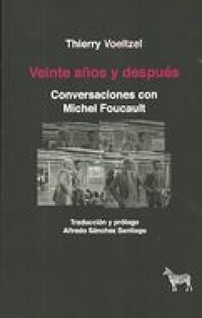 VEINTE-AÑOSSPUeS-VERSACIONES-FOUCAULT-9789873621611