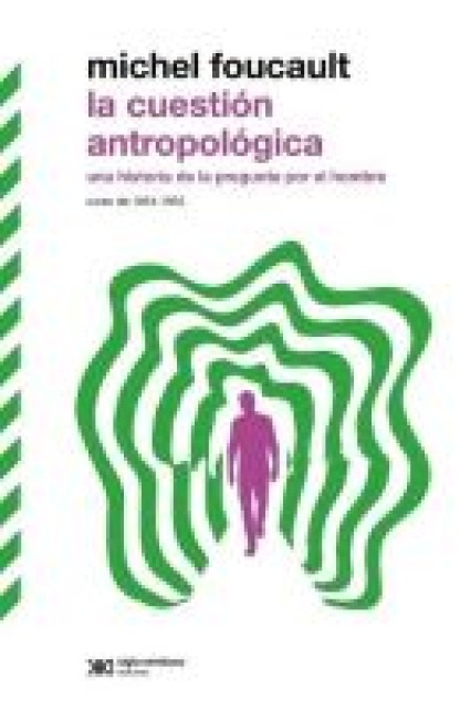 LA-CUESTION-ANTROPOLOGICA-9789878013312