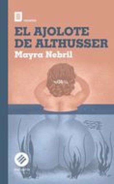 EL-AJOLOTE-ALTHUSSER-9789915675008