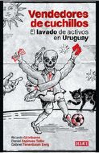 VENDEDORES-CUCHILLOS-Lavado-activosn-Uruguay-9789915690278