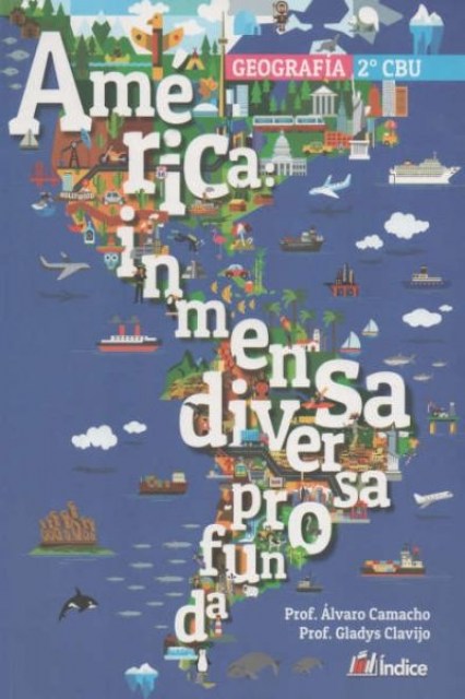 GEOGRAFiA-2-CBU-AMeRICA-INMENSA,-DIVERSA,-PROFUNDA-9789974868564