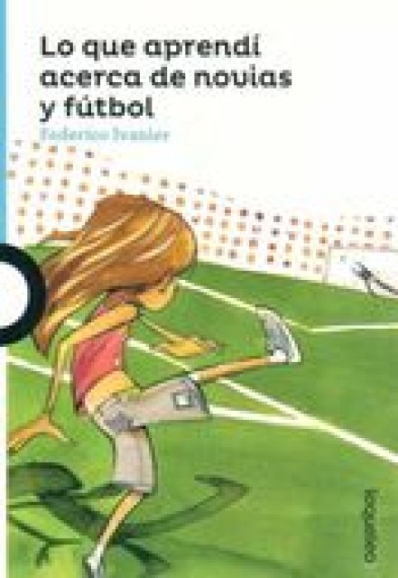 LO-QUE-APRENDi-ACERCA-NOVIAS-FuTBOL-9789974951051